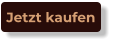 Jetzt kaufen