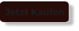 Jetzt Kaufen