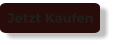 Jetzt Kaufen