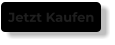 Jetzt Kaufen